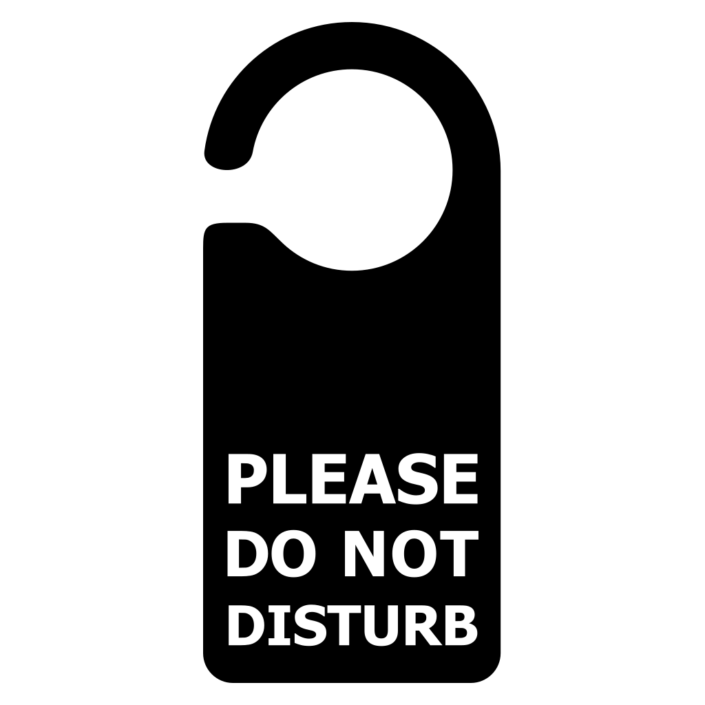 Sign communicates privacy with please do not disturb message